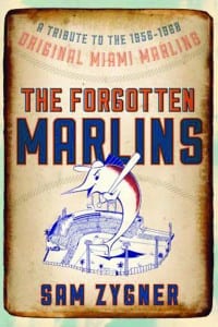 Author Sam Zygner to speak about The Forgotten Marlins