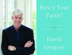 David Gregory presents his spiritually engaging book on his journalistic studies on religions, his own Jewish belief and interfaith marriage December 3rd. 