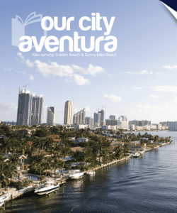 Our City Media launches its 7th publication in Aventura this March