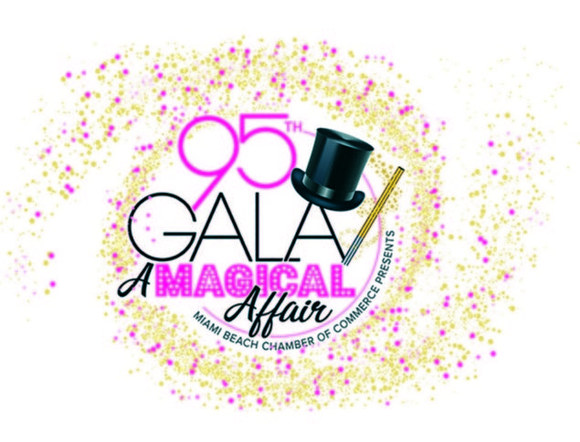 Miami Beach Chamber of Commerce Honors Six Pillars of Miami Beach’s Business Community at the 95th Annual Magical Affair Gala