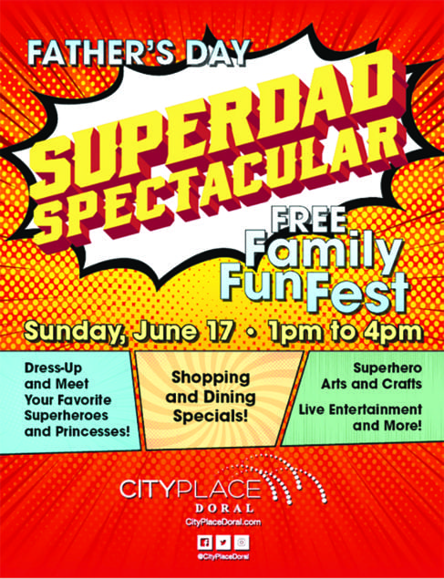 CityPlace Doral hosts super-hero themed Father’s Day celebration