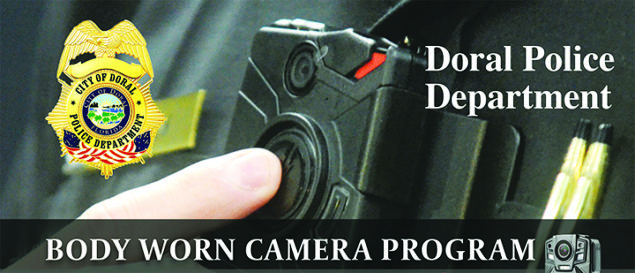 Doral Police deploys body-worn camera program
