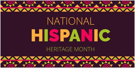 Mes de la Herencia Hispana Celebrating Hispanic Heritage Month