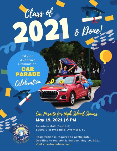 City of Aventura’s 2ND ANNUAL High School Graduates Car Parade