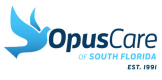 OPUSCARE OF FLORIDA OPENS MIAMI-DADE COUNTY’S FIRST FREESTANDING IN-PATIENT HOSPICE CARE FACILITY
