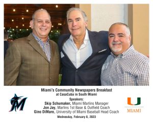 Community News Breakfast with Gino DiMare, Head Coach of UM Baseball, Skip  Schumaker and Jon Jay, Manager and First Base Coach for the Miami Marlins