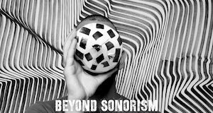 Beyond Sonorism: Miami Art Week/Art Basel Exhibition