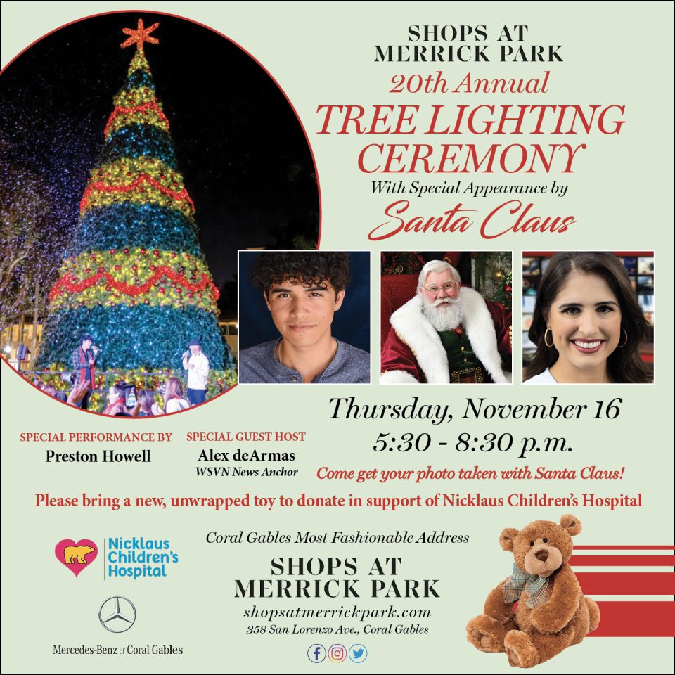 Shops at Merrick Park’s 20th Annual Tree Lighting Ceremony Miami's