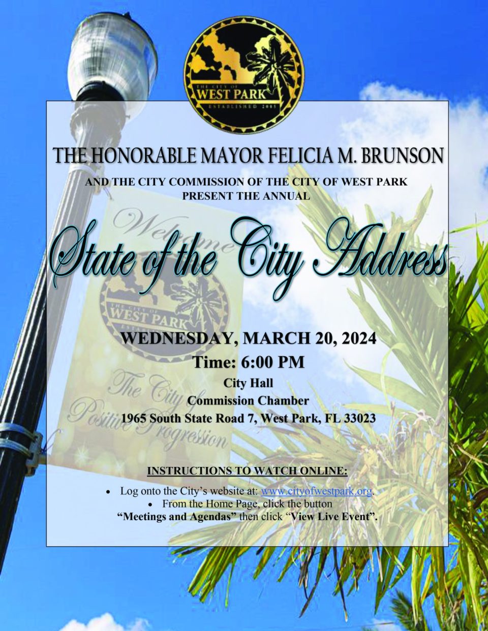 The Hon. Mayor Felicia M. Brunson & The City Commission of West Park