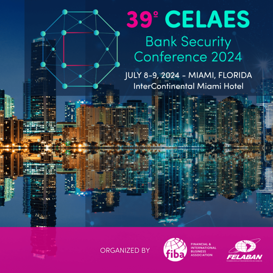 39th Annual CELAES Bank Security Conference 2024 Miami's Community News