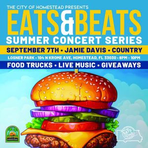 City of Homestead to present Eats & Beats summer concert