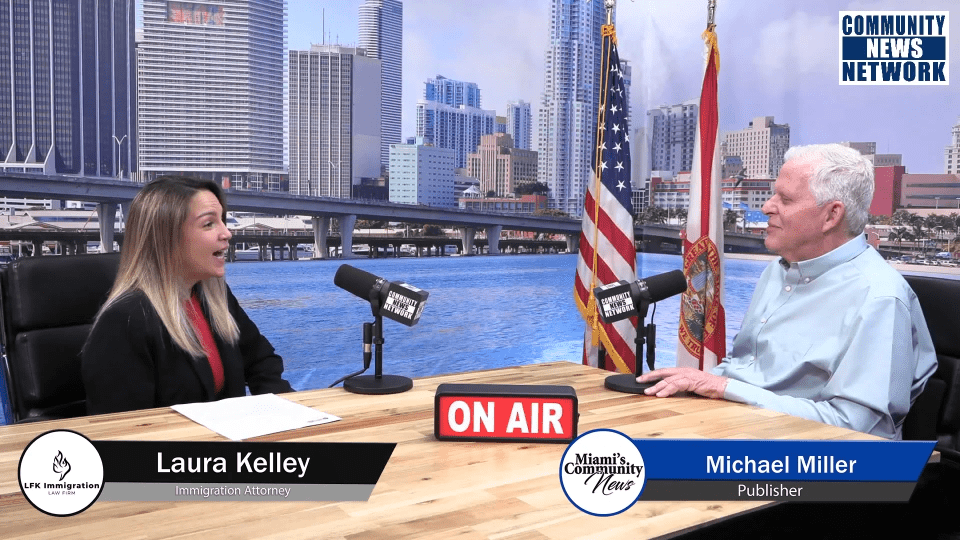 Michael Miller Talks with Laura Kelley, Immigration Attorney & Chair of the Miami-Dade County Democratic Party