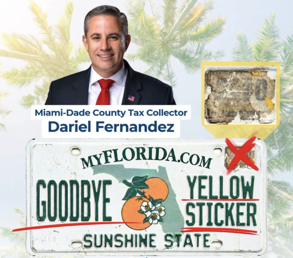 Florida’s Yellow License Plate Sticker May Soon Be History and Miami-Dade’s Tax Collector Is Pushing the Change