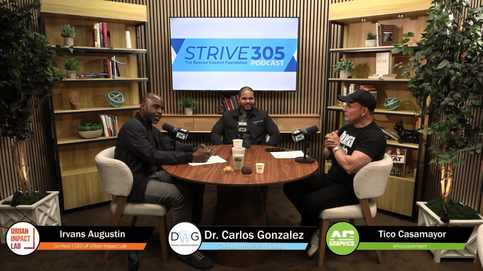 From Dentist to Practice Owner | Dr. Carlos Gonzalez Journey | Strive 305 Entrepreneur