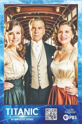 South Florida PBS launches Titanic Immersive Voyage